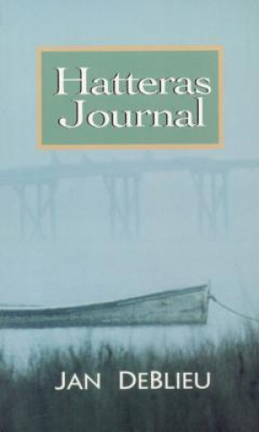 Libro Hatteras Journal Jan Deblieu