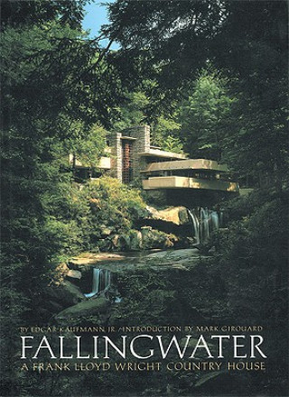 Kniha Fallingwater Edgar Kaufmann