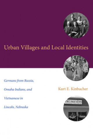 Kniha Urban Villages and Local Identities Kurt E. Kinbacher