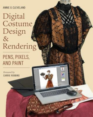 Könyv Digital Costume Design & Rendering Annie O. Cleveland