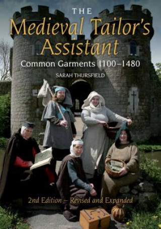 Книга The Medieval Tailor's Assistant Sarah Thursfield