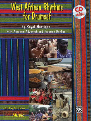 Buch West African Rhythms for Drumset Royal Hartigan