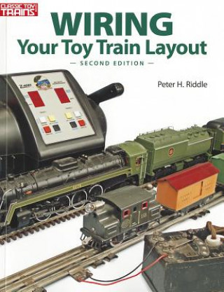 Carte Wiring Your Toy Train Layout Peter H. Riddle