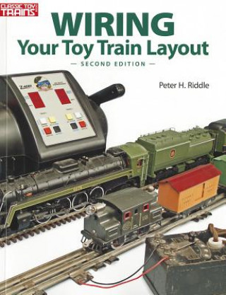 Buch Wiring Your Toy Train Layout Peter H. Riddle