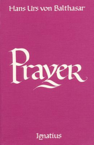 Knjiga Prayer Hans Urs von Balthasar
