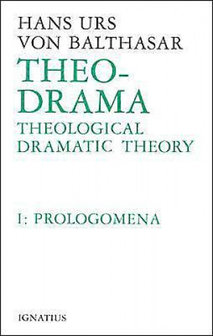 Kniha Theo-Drama Hans Urs von Balthasar