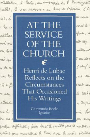 Buch At the Service of the Church Henri De Lubac