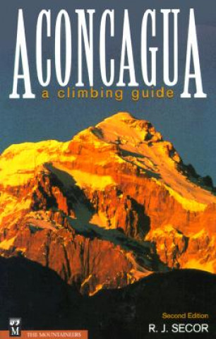 Книга Aconcagua R. J. Secor