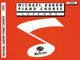 Книга Michael Aaron Piano Course  Lesson  Primer Michael Aaron