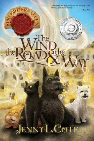 Kniha The Wind, the Road & the Way Jenny L. Cote