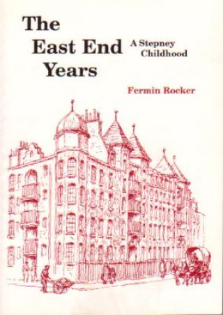 Könyv The East End Years Fermin Rocker