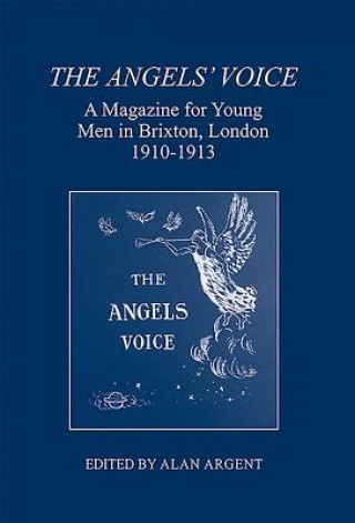 Livre The Angels' Voice Alan Argent