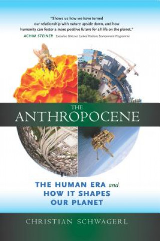 Книга Anthropocene Christian Schwägerl