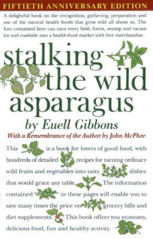 Livro Stalking The Wild Asparagus Euell Gibbons