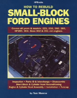 Buch How to Rebuild Small-Block Ford Engines Tom Monroe