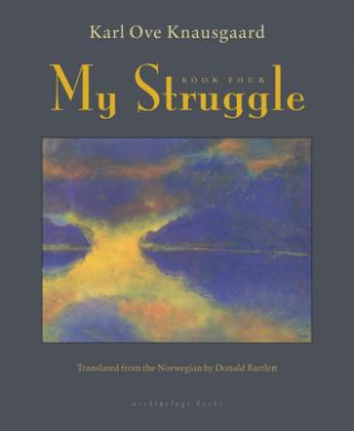 Kniha My Struggle Karl Ove Knausgaard