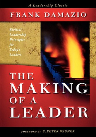 Knjiga The Making of a Leader Frank Damazio