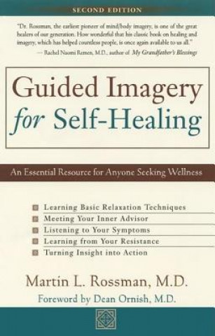 Kniha Guided Imagery for Self-Healing Martin L. Rossman