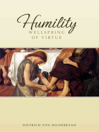 Kniha Humility Dietrich Von Hildebrand