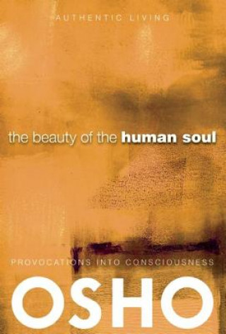 Könyv Beauty of the Human Soul Osho International Foundation