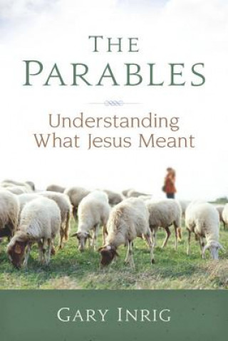 Kniha The Parables Gary Inrig