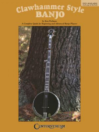 Kniha Clawhammer Style Banjo Ken Perlman