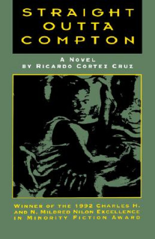Libro Straight Outta Compton Ricardo Cortez Cruz