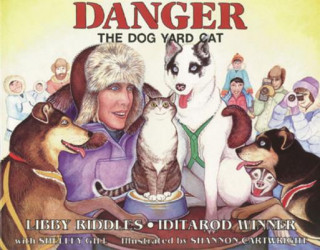 Kniha Danger the Dog Yard Cat Shelley Gill