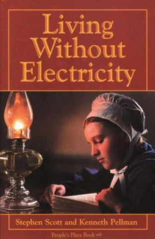 Book Living Without Electricity Stephen Scott