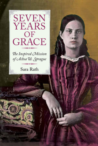 Kniha Seven Years of Grace Sara Rath