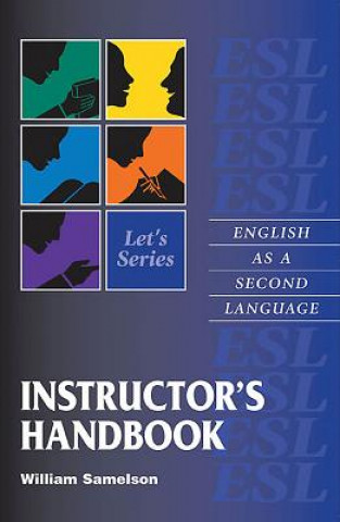 Knjiga Let's Series Instructor's Handbook William Samelson
