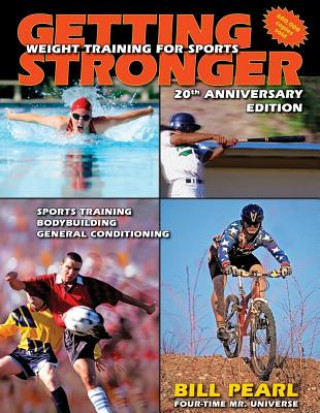 Книга Getting Stronger Bill Pearl