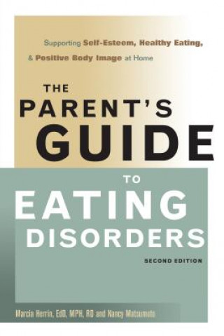 Knjiga Parent's Guide to Eating Disorders Marcia Herrin