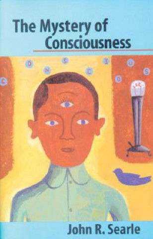 Książka Mystery Of Consciousness John R. Searle