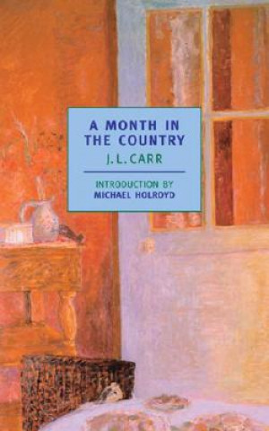 Kniha A Month in the Country J. L. Carr