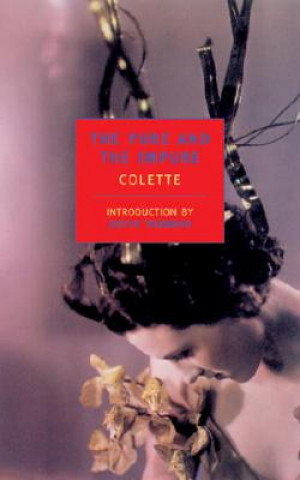Kniha The Pure and the Impure Colette