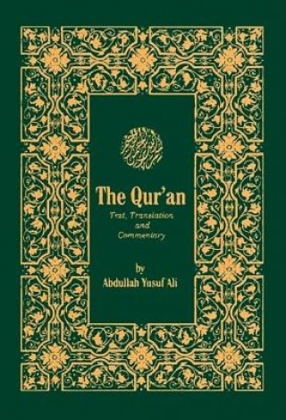 Kniha The Holy Qur'Aan Abdullah Yusuf Ali