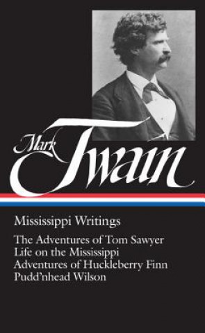 Kniha Mississippi Writings Mark Twain