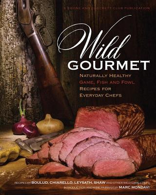 Könyv Wild Gourmet Marc Mondavi