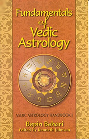 Книга Fundamentals of Vedic Astrology Bepin Behari