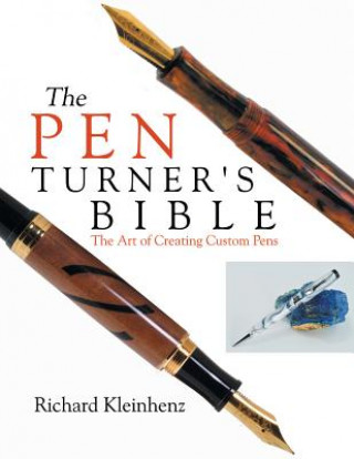 Книга Pen Turner's Bible Richard Kleinhenz
