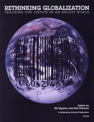 Buch Rethinking Globalization Bill Bigelow