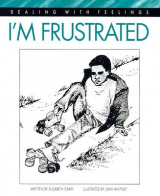 Könyv I'm Frustrated Elizabeth Crary
