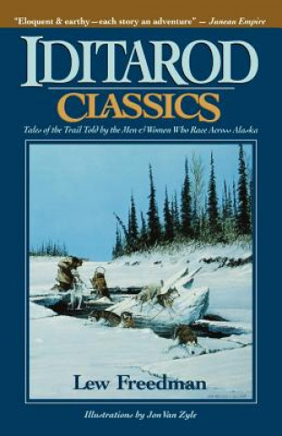 Книга Iditarod Classics Lew Freedman
