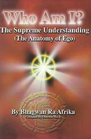 Книга Who Am I? Bhagwan Ra Afrika