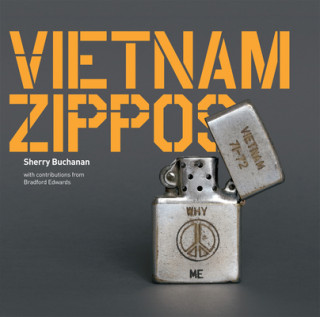 Kniha Vietnam Zippos Sherry Buchanan