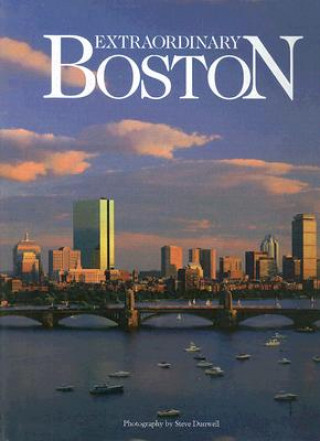 Livre Extraordinary Boston Steve Dunwell