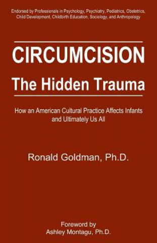 Kniha Circumcision the Hidden Trauma Ronald Goldman