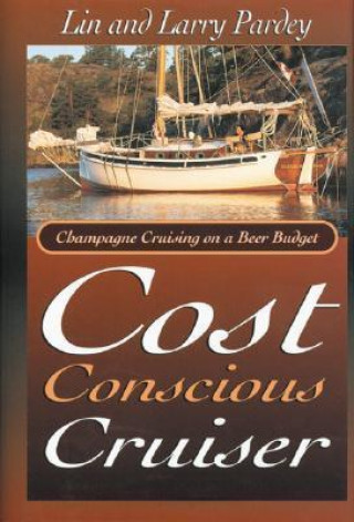 Kniha Cost Conscious Cruiser Lin Pardey