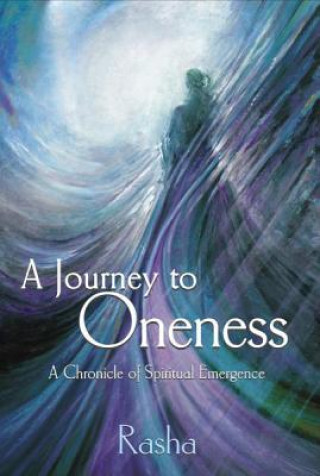 Kniha A Journey to Oneness Rasha
